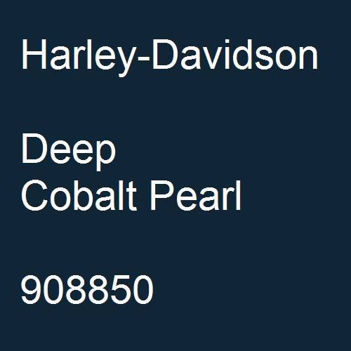 Harley-Davidson, Deep Cobalt Pearl, 908850.